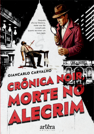 Crônica Noir, Morte no Alecrim